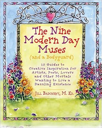 Modern Muses: 10 Guides to Creative Inspiration for Artists, Poets, and Dreamers