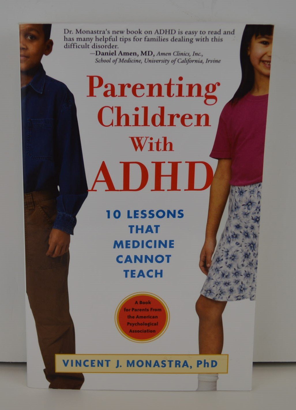 Parenting Children with ADHD: 10 Lessons Beyond Medication