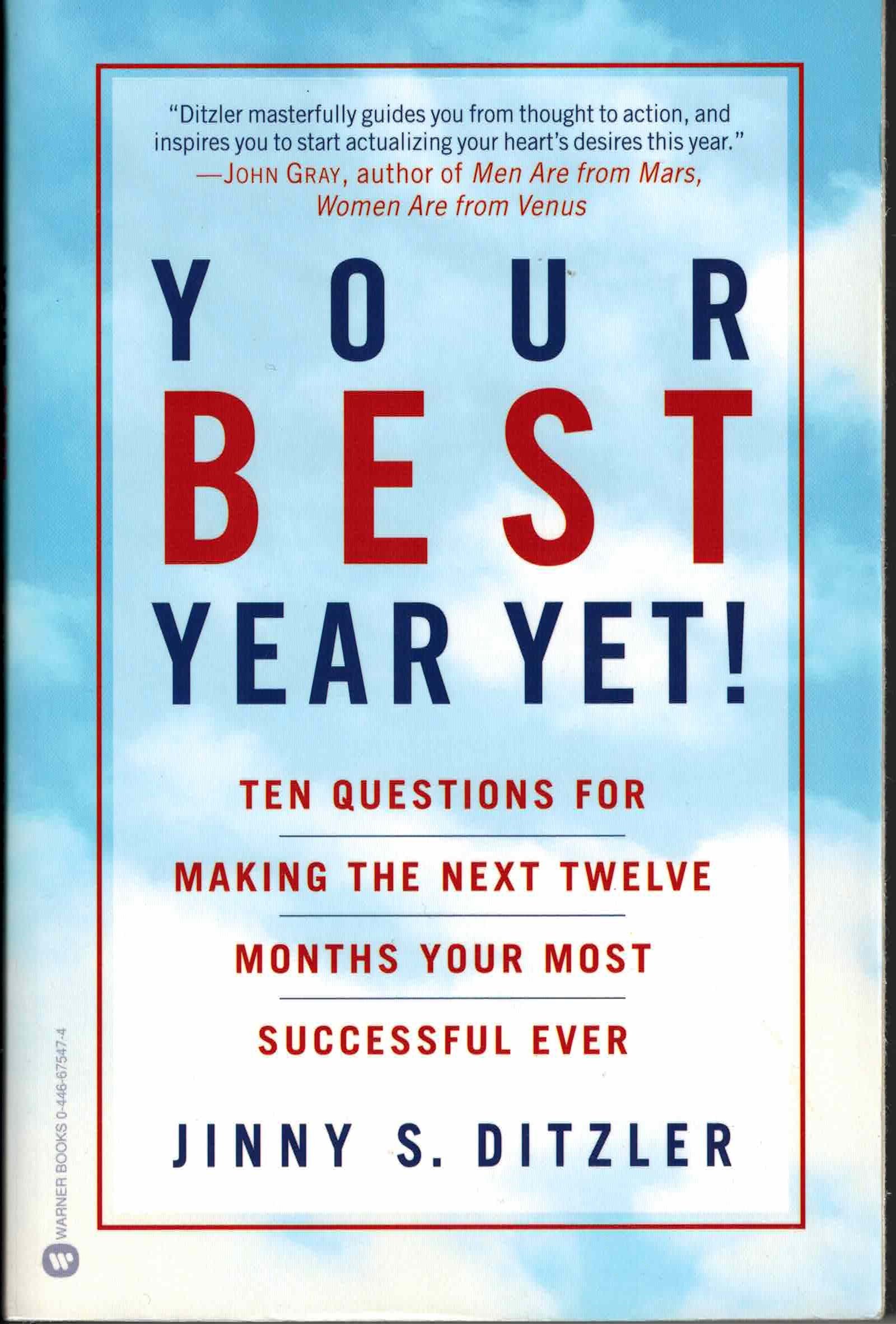 Make This Year Your Best: Ten Questions for Success